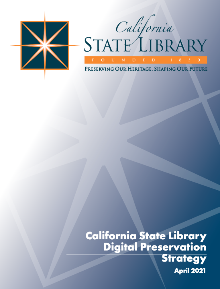 California State Library Releases “Digital Preservation Strategy”