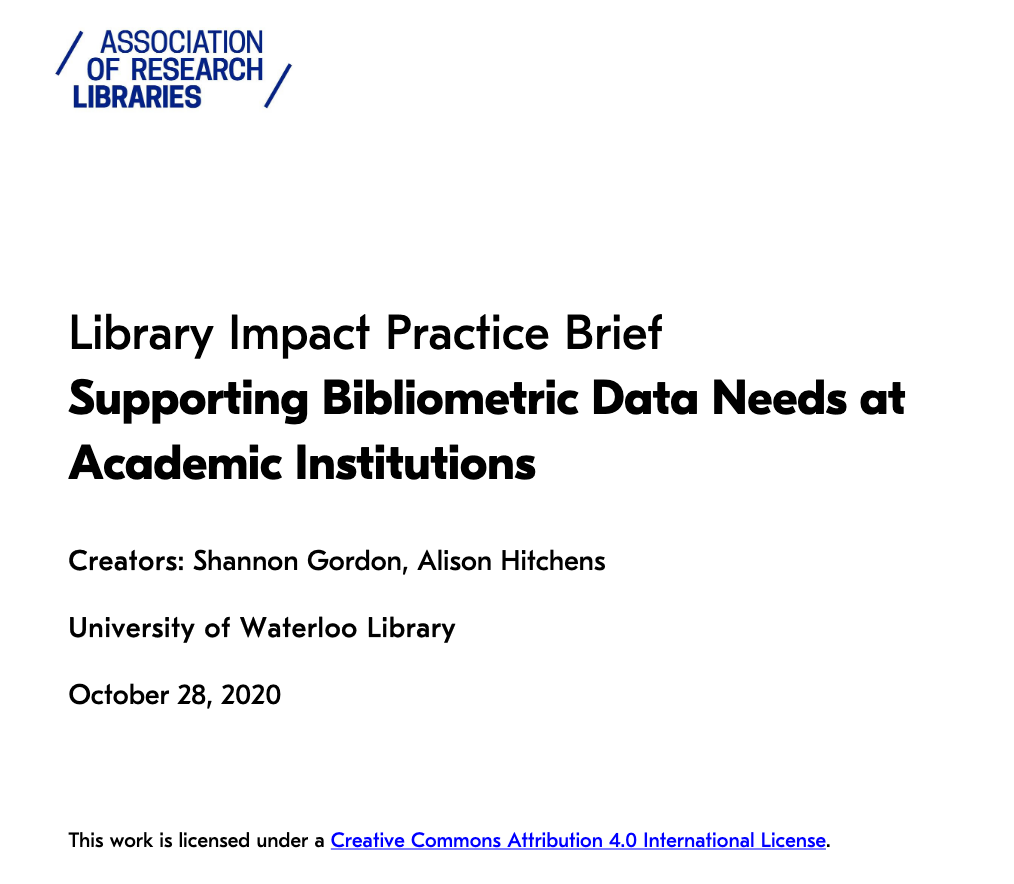 New From ARL: “Library Impact Practice Brief: Supporting Bibliometric ...