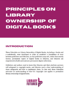 Library Futures: “Introducing Principles on Library Ownership of Digital Books”