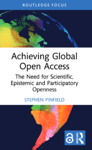 New Book: “Achieving Global Open Access”