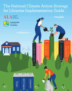 New Resource: National Climate Action Strategy for Libraries Now Available